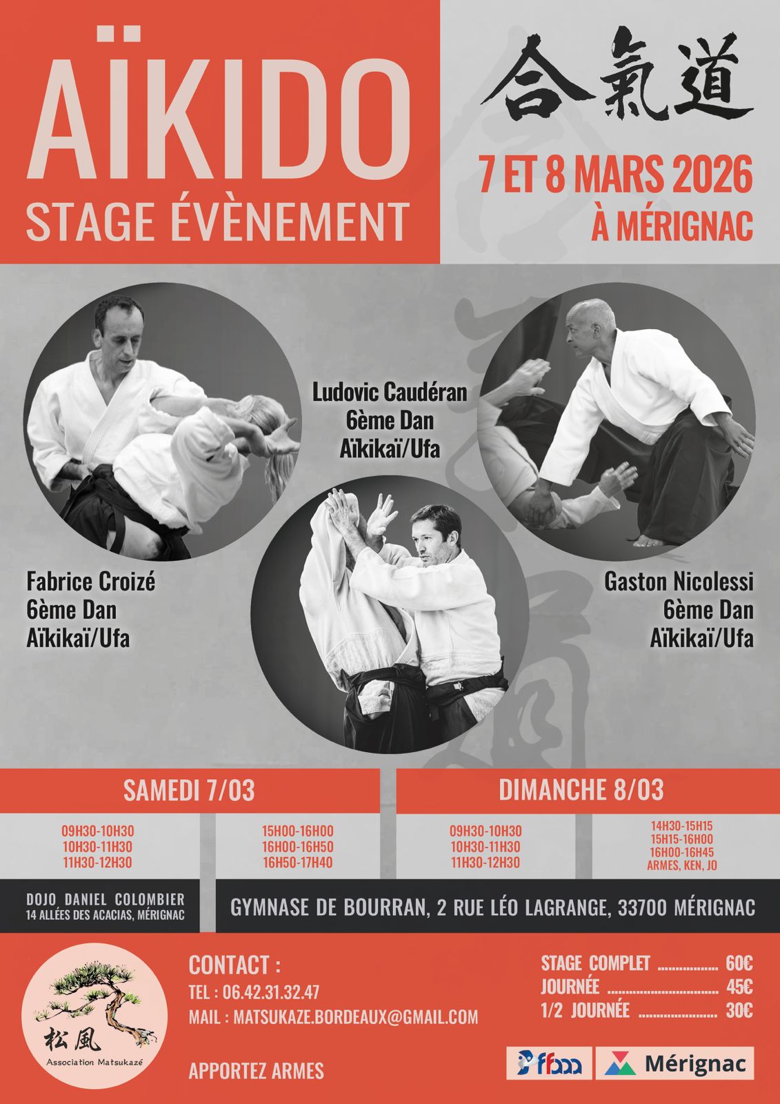 Stage d'Aïkido évènement à Mérignac le 7 et 8 mars 2026. 3 maîtres d'Aïkido 6ème Dan